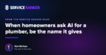 When a homeowner asks ChatGPT for a plumber, what decides who it names