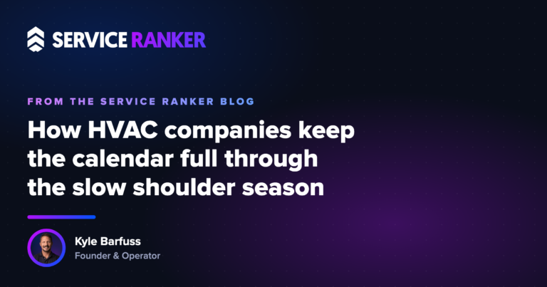 How HVAC companies keep the calendar full through the slow shoulder season