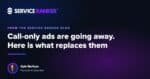 Call-only ads are going away. What emergency trades should run instead