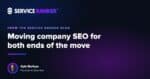 Moving company SEO when half your jobs start in another city