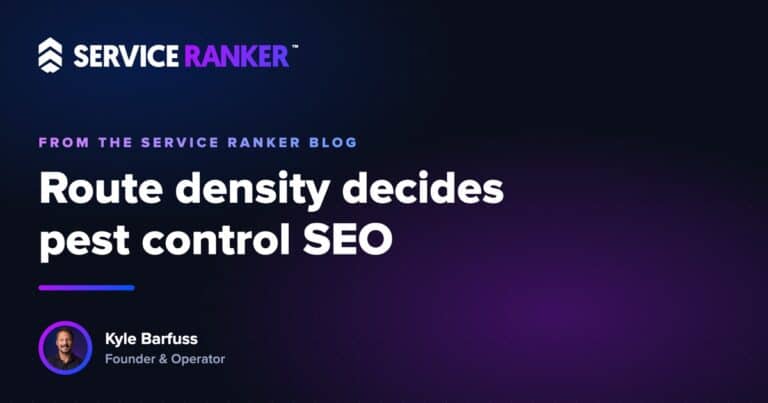 Route density decides pest control SEO more than keywords do